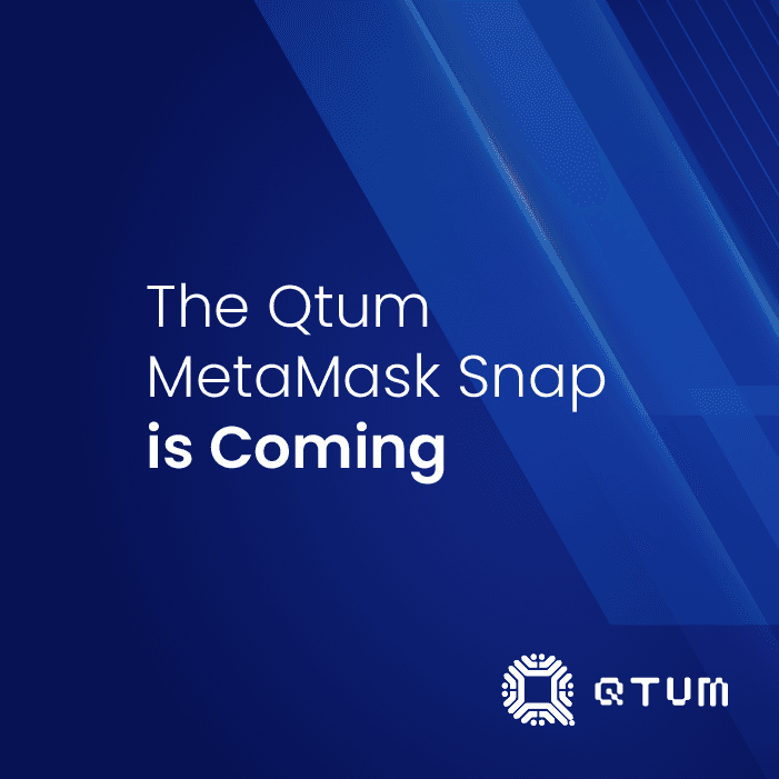 The Qtum Metamask Snap is Coming