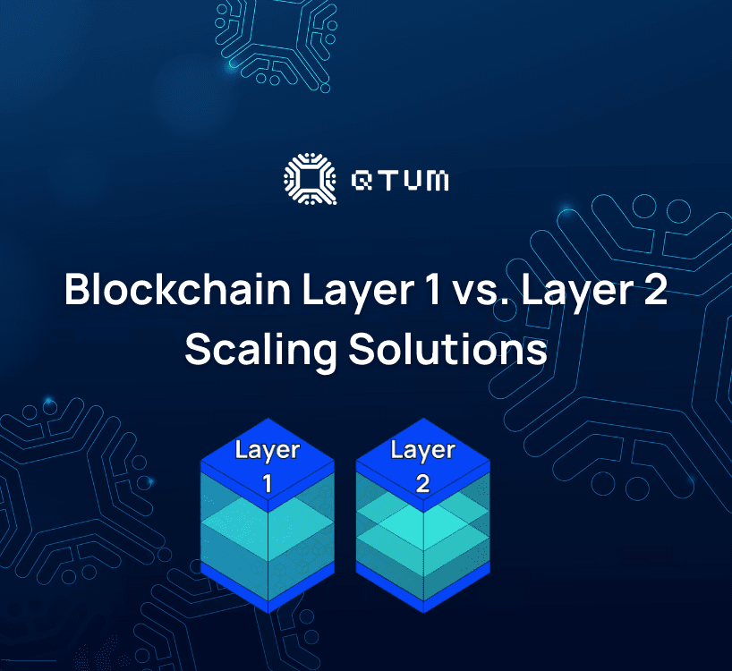 Blockchain Layer 1 vs. Layer 2 Scaling Solutions